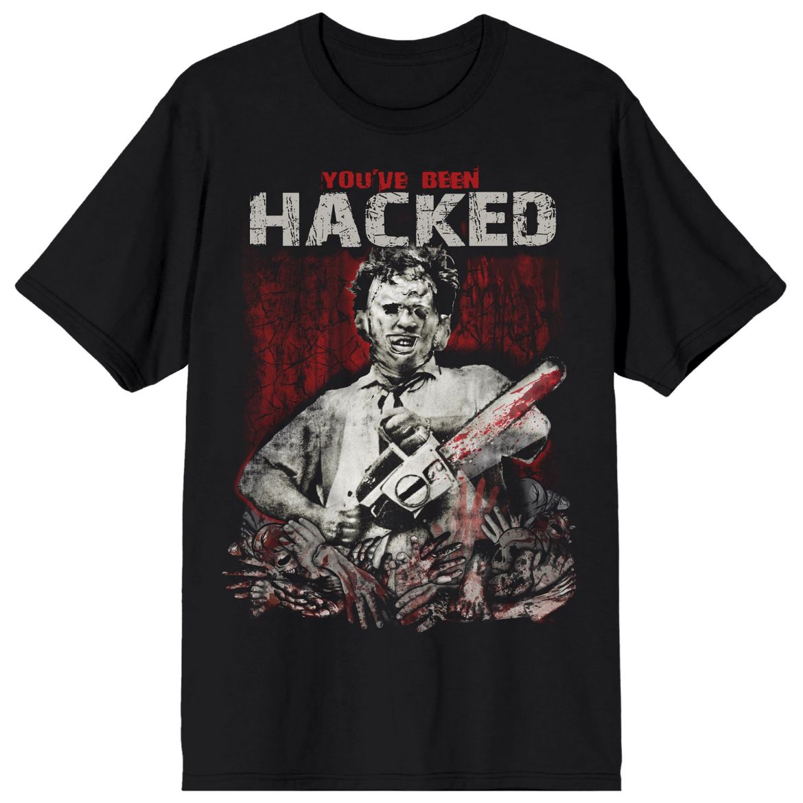 Picture of Texas Chainsaw Massacre You've Been Hacked Unisex Tee
